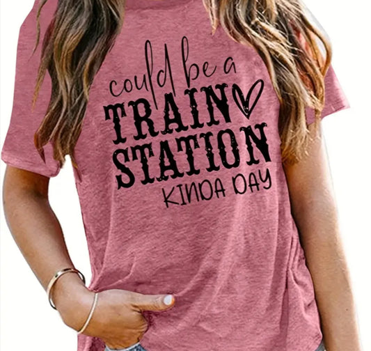 "Could be a train station kinda day" - L